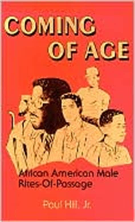 coming of age african american male rites of passage Epub